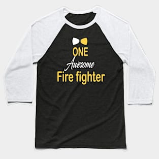 Fire fighter Baseball T-Shirt